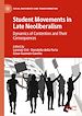 Télécharger le livre :  Student Movements in Late Neoliberalism
