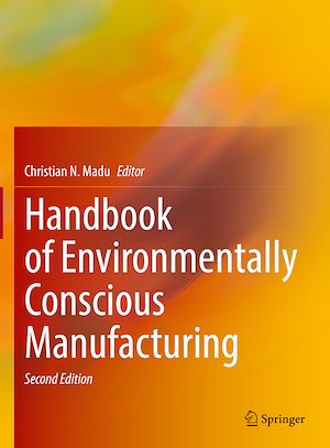 Téléchargez le livre :  Handbook of Environmentally Conscious Manufacturing