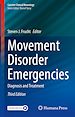 Télécharger le livre :  Movement Disorder Emergencies