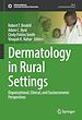 Télécharger le livre :  Dermatology in Rural Settings