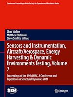 Télécharger le livre :  Sensors and Instrumentation, Aircraft/Aerospace, Energy Harvesting & Dynamic Environments Testing, Volume 7