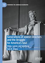 Télécharger le livre :  Generations of Jewish Directors and the Struggle for America's Soul