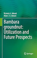 Télécharger le livre :  Bambara groundnut: Utilization and Future Prospects