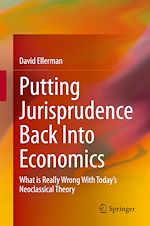 Télécharger le livre :  Putting Jurisprudence Back Into Economics