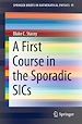 Télécharger le livre :  A First Course in the Sporadic SICs