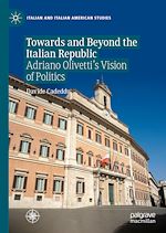 Télécharger le livre :  Towards and Beyond the Italian Republic