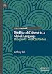 Télécharger le livre :  The Rise of Chinese as a Global Language