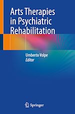 Télécharger le livre :  Arts Therapies in Psychiatric Rehabilitation