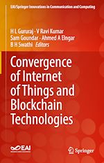 Télécharger le livre :  Convergence of Internet of Things and Blockchain Technologies