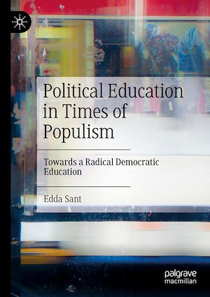Téléchargez le livre :  Political Education in Times of Populism