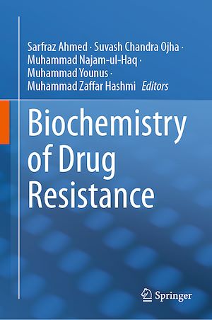 Téléchargez le livre :  Biochemistry of Drug Resistance