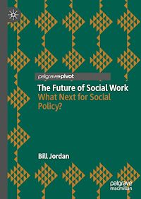 Téléchargez le livre :  The Future of Social Work