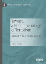 Télécharger le livre :  Toward a Phenomenology of Terrorism