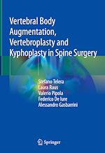 Télécharger le livre :  Vertebral Body Augmentation, Vertebroplasty and Kyphoplasty in Spine Surgery