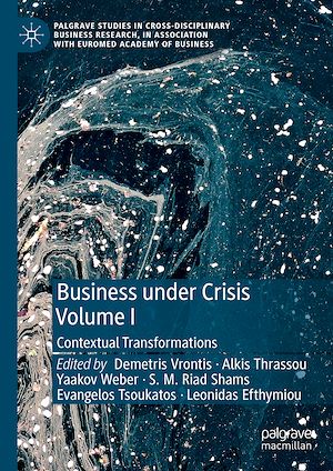 Téléchargez le livre :  Business Under Crisis Volume I