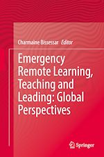 Télécharger le livre :  Emergency Remote Learning, Teaching and Leading: Global Perspectives