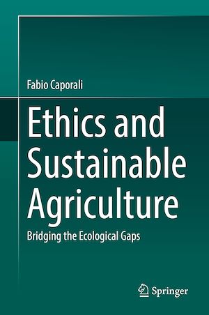 Téléchargez le livre :  Ethics and Sustainable Agriculture