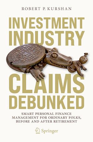 Téléchargez le livre :  Investment Industry Claims Debunked