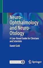 Télécharger le livre :  Neuro-Ophthalmology and Neuro-Otology