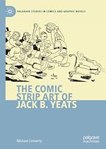 Télécharger le livre :  The Comic Strip Art of Jack B. Yeats