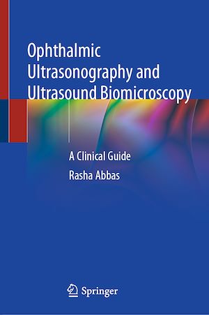 Téléchargez le livre :  Ophthalmic Ultrasonography and Ultrasound Biomicroscopy
