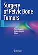 Télécharger le livre :  Surgery of Pelvic Bone Tumors