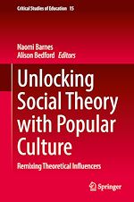 Télécharger le livre :  Unlocking Social Theory with Popular Culture