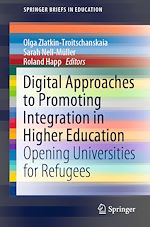 Télécharger le livre :  Digital Approaches to Promoting Integration in Higher Education