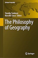 Télécharger le livre :  The Philosophy of Geography