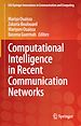 Télécharger le livre :  Computational Intelligence in Recent Communication Networks