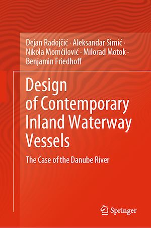 Téléchargez le livre :  Design of Contemporary Inland Waterway Vessels