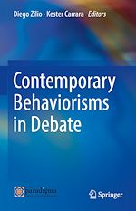 Télécharger le livre :  Contemporary Behaviorisms in Debate