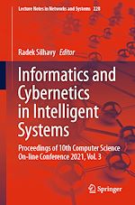 Télécharger le livre :  Informatics and Cybernetics in Intelligent Systems