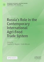 Download this eBook Russia's Role in the Contemporary International Agri-Food Trade System