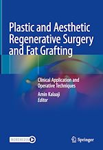 Télécharger le livre :  Plastic and Aesthetic Regenerative Surgery and Fat Grafting