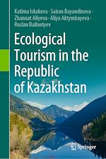 Télécharger le livre :  Ecological Tourism in the Republic of Kazakhstan