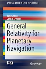 Télécharger le livre :  General Relativity for Planetary Navigation