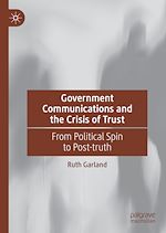 Télécharger le livre :  Government Communications and the Crisis of Trust