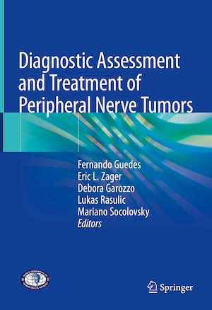 Téléchargez le livre :  Diagnostic Assessment and Treatment of Peripheral Nerve Tumors