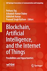 Télécharger le livre :  Blockchain, Artificial Intelligence, and the Internet of Things