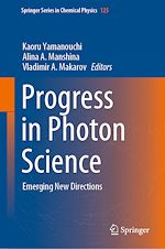 Télécharger le livre :  Progress in Photon Science