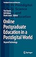 Télécharger le livre :  Online Postgraduate Education in a Postdigital World