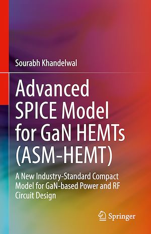 Téléchargez le livre :  Advanced SPICE Model for GaN HEMTs (ASM-HEMT)