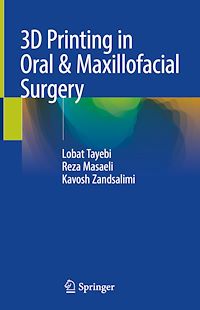 Téléchargez le livre :  3D Printing in Oral & Maxillofacial Surgery
