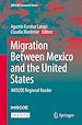 Télécharger le livre :  Migration Between Mexico and the United States