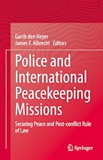 Télécharger le livre :  Police and International Peacekeeping Missions