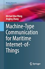 Télécharger le livre :  Machine-Type Communication for Maritime Internet-of-Things