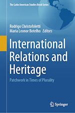 Télécharger le livre :  International Relations and Heritage