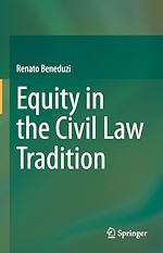 Télécharger le livre :  Equity in the Civil Law Tradition