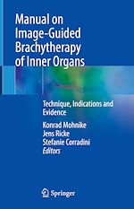 Télécharger le livre :  Manual on Image-Guided Brachytherapy of Inner Organs
